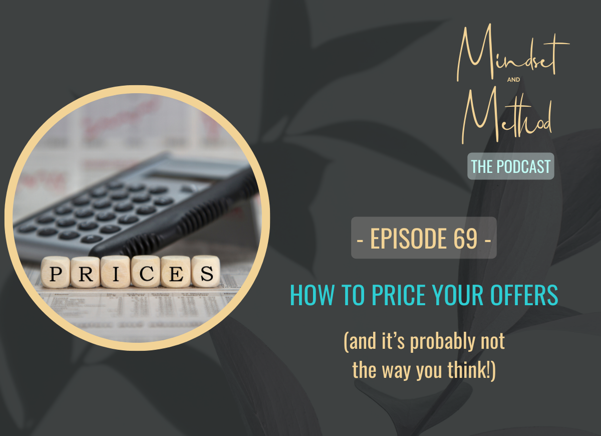 Podcast 69 - How To Price Your Offers